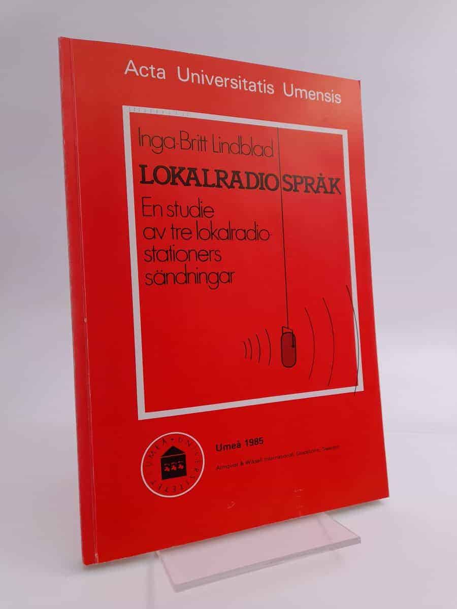 Inga-Britt Lindblad : Lokalradiospråk