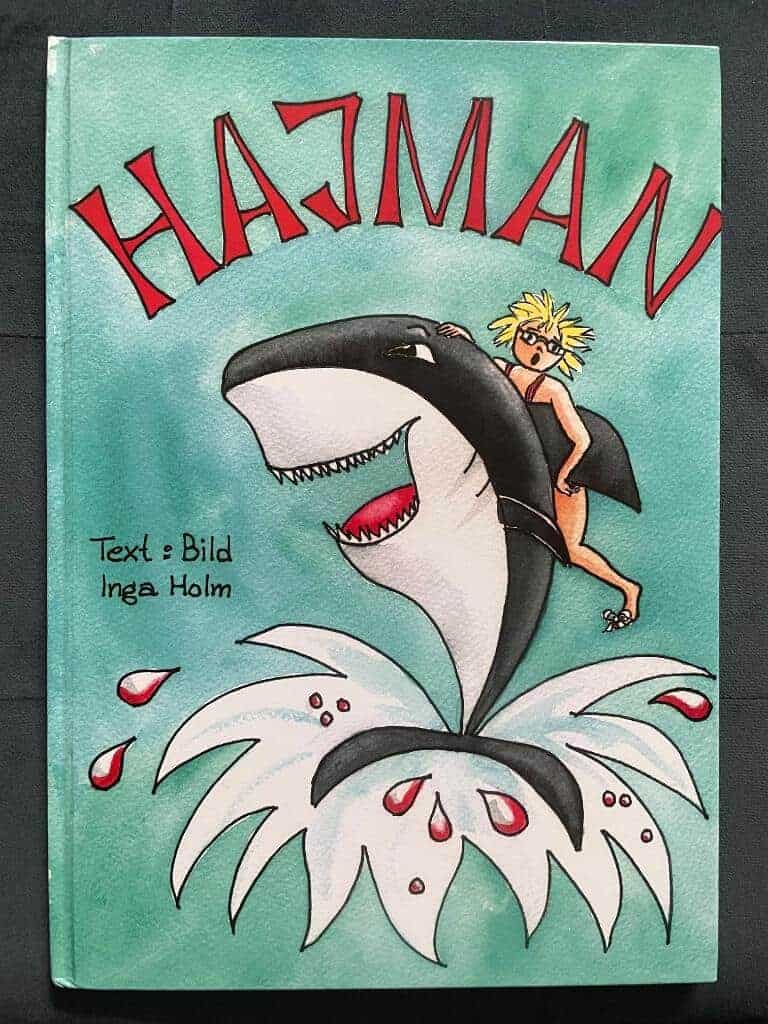 Inga Holm : Hajman