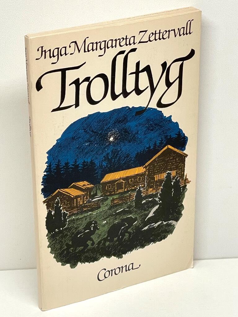 Inga Margareta Zettervall : Trolltyg