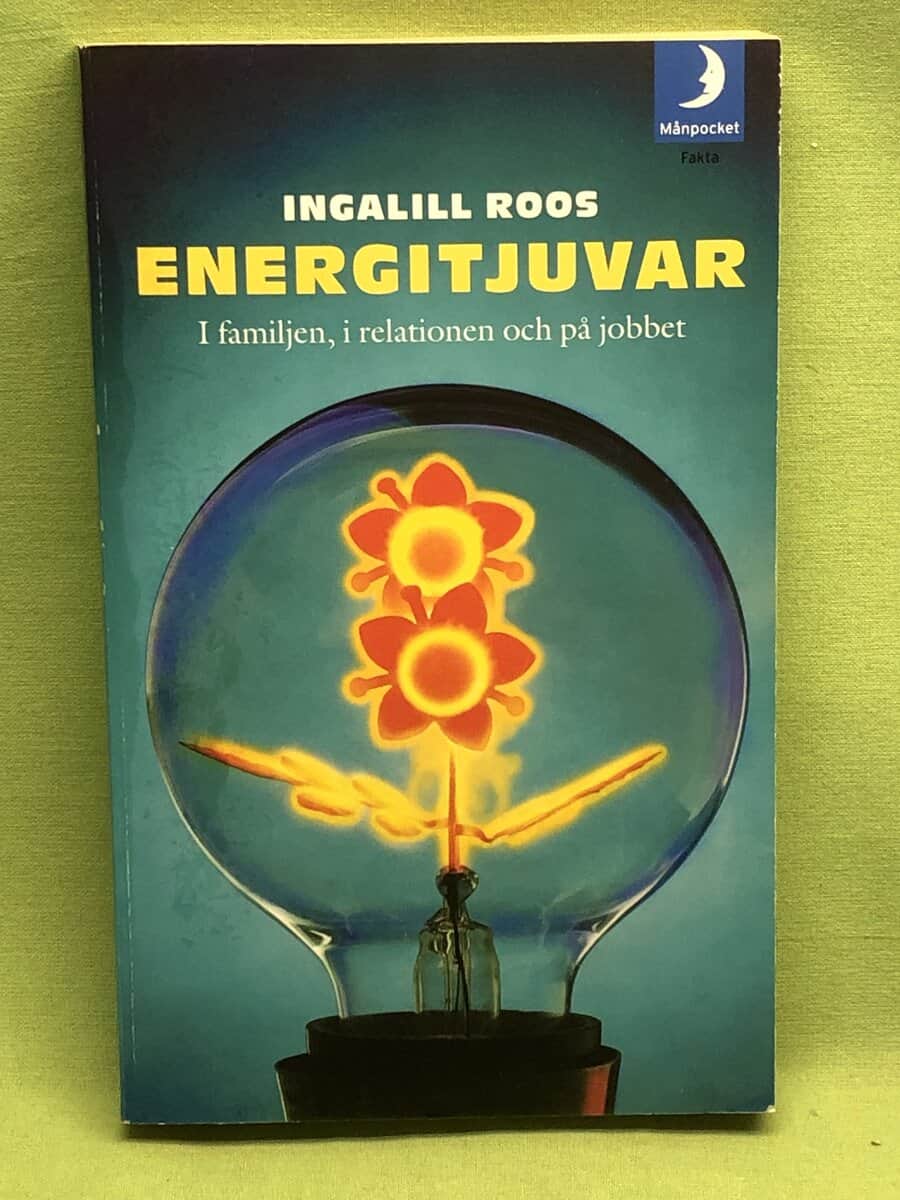 Ingalill Roos : Energitjuvar