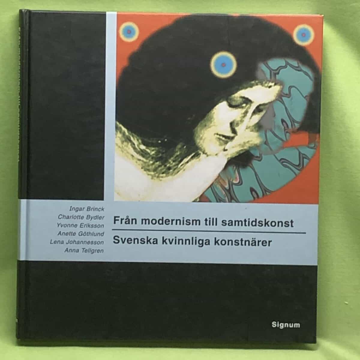 Ingar Brinck : Från modernism till samtidskonst svenska kvinnliga konstnärer