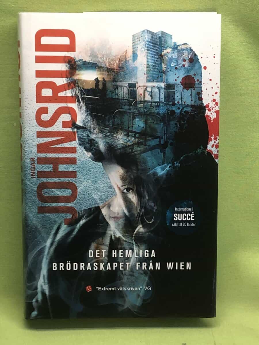 Ingar Johnsrud : Det hemliga brödraskapet från Wien