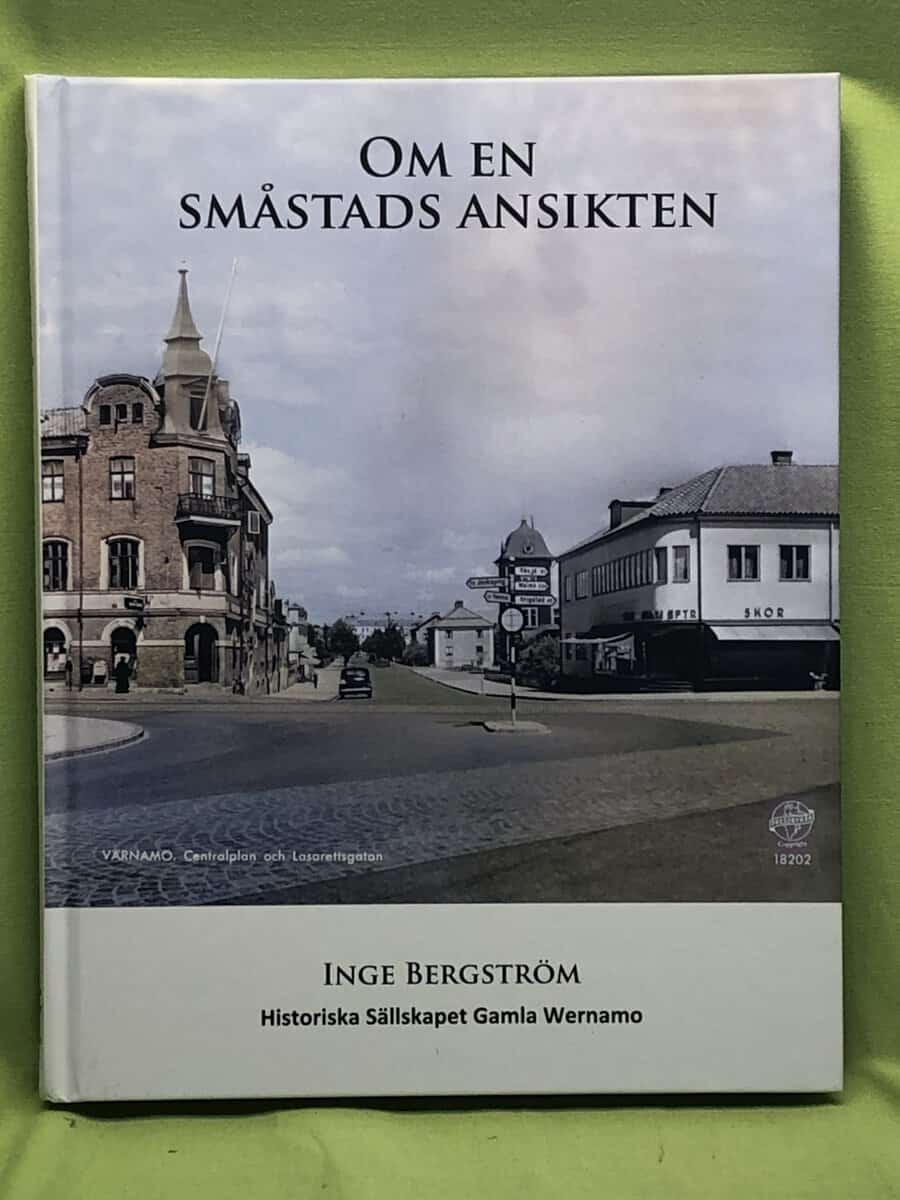 Inge Bergström : Om en småstads ansikten