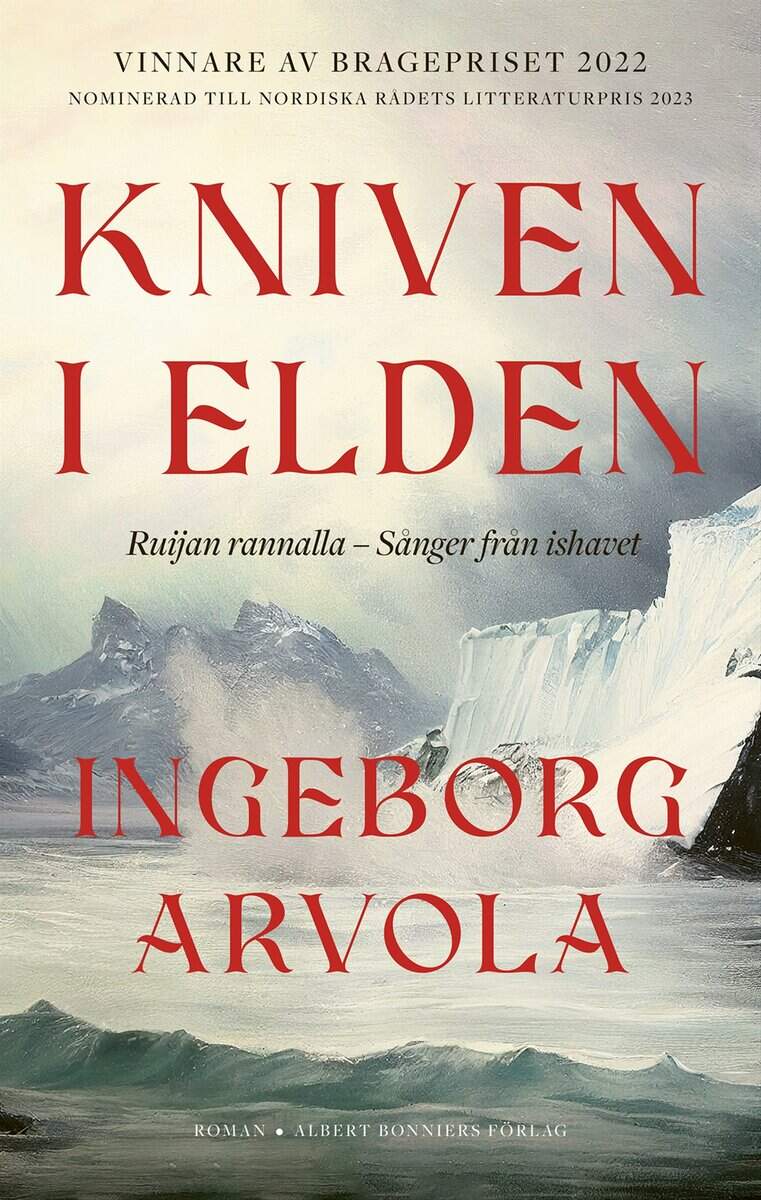 Ingeborg Arvola : Kniven i elden