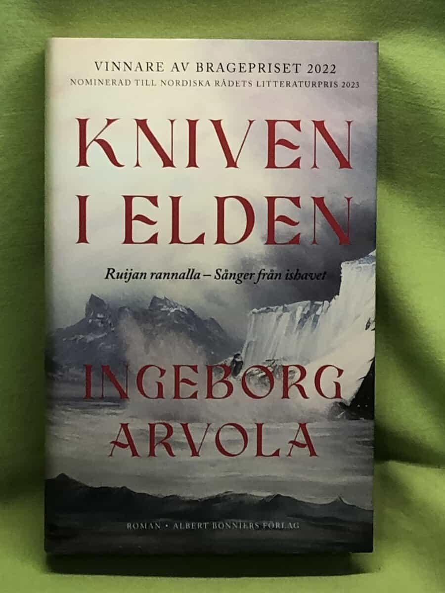 Ingeborg Arvola : Kniven i elden