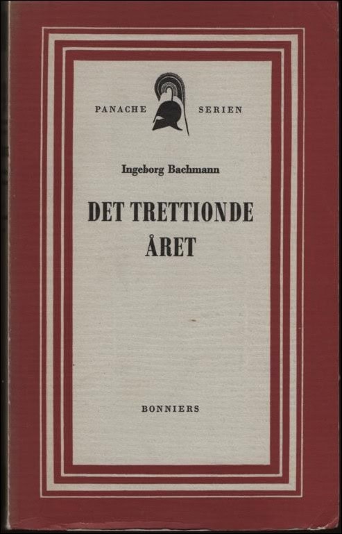 Ingeborg Bachmann : Det trettionde året