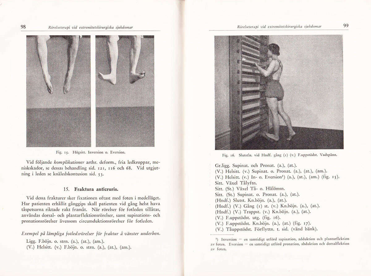 Eriksson, Ingeborg ; Elliot, Rut ; Hinricsson, Harry (1899-1971) : Handbok i rörelseterapi (vid extremitetskirurgiska och ortopediska fall)