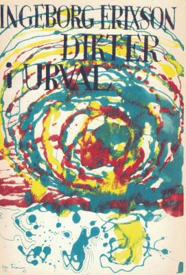 Ingeborg Erixson : Dikter i urval