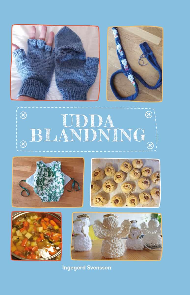 Ingegerd Svensson : Udda blandning