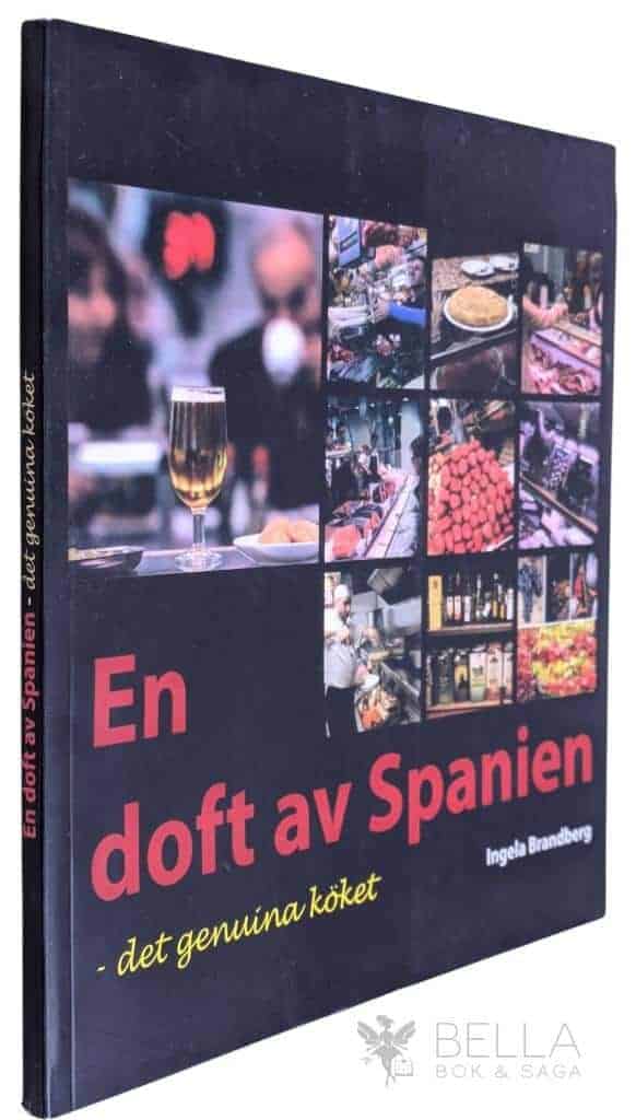 Ingela Brandberg : En doft av Spanien