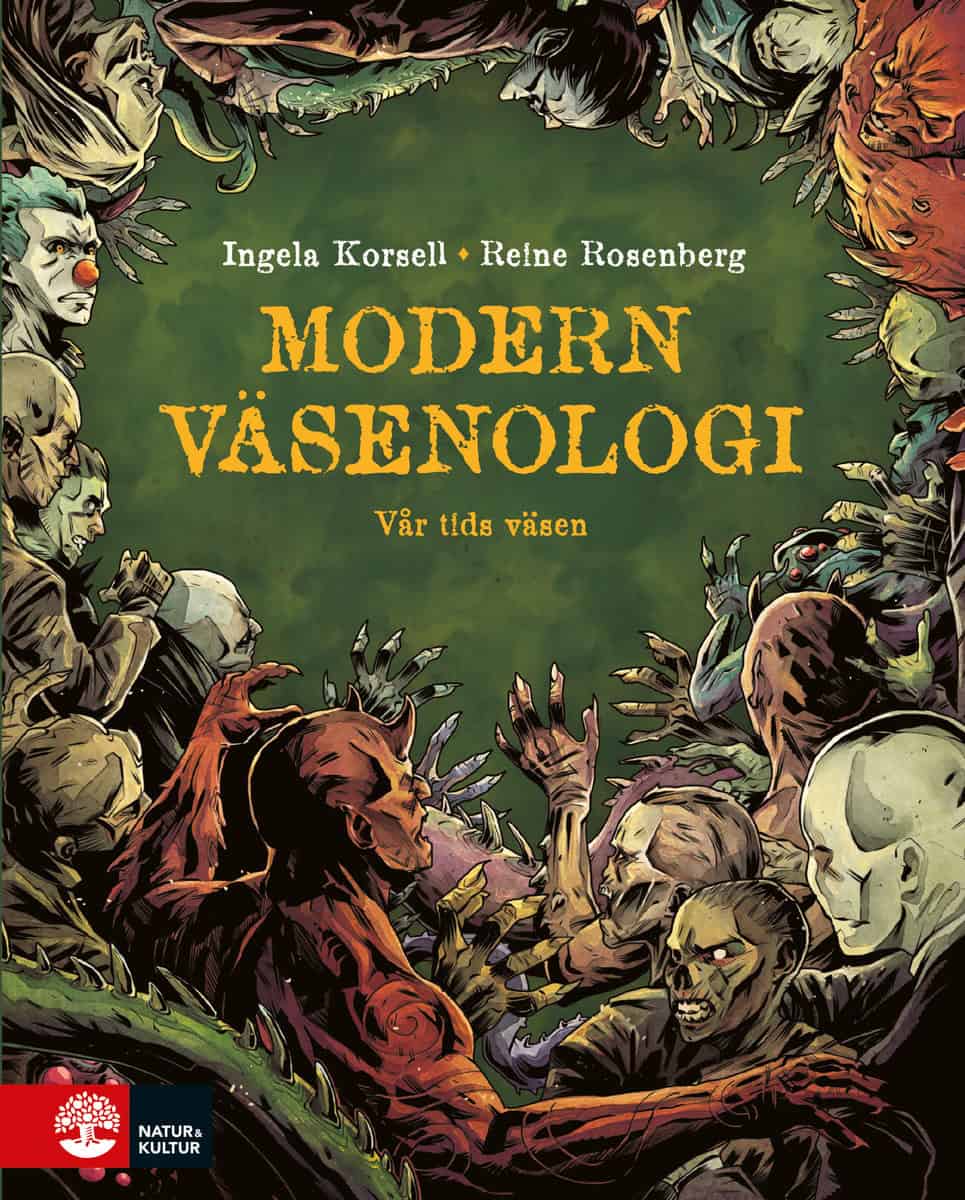 Ingela Korsell : Modern väsenologi