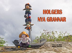 Ingela Nilsson : Holgers nya grannar