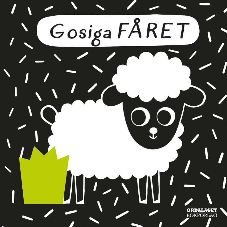 Ingela P Arrhenius : Gosiga fåret : tygbok