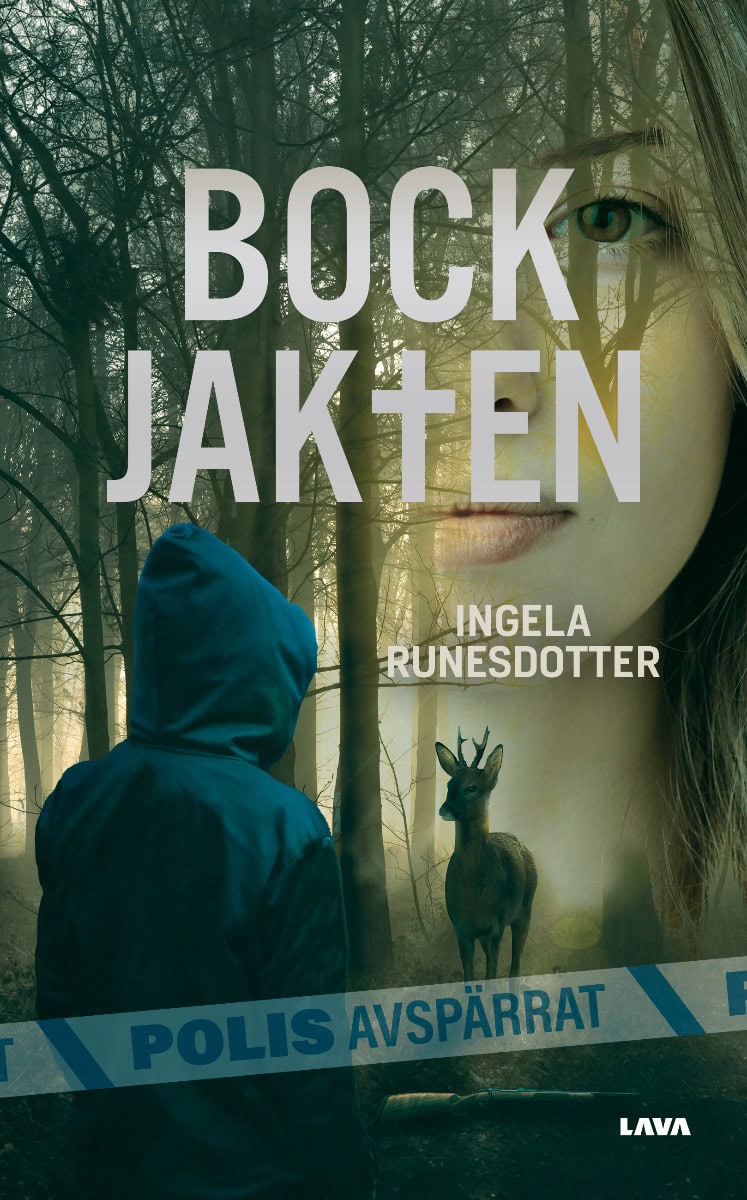 Ingela Runesdotter : Bockjakten