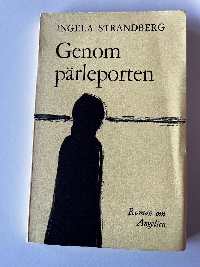 Ingela Strandberg : Genom pärleporten