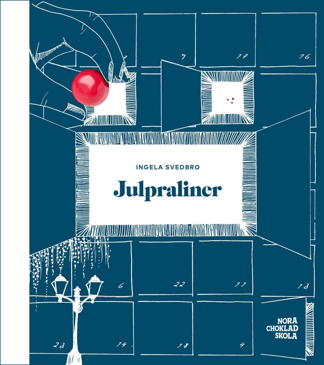 Ingela Svedbro : Julpraliner