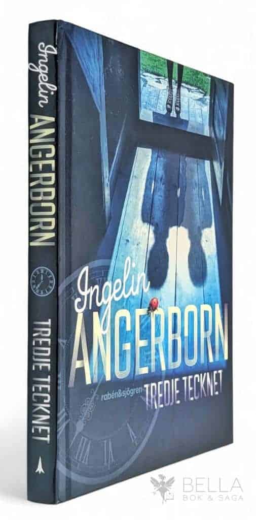 Ingelin Angerborn : Tredje tecknet