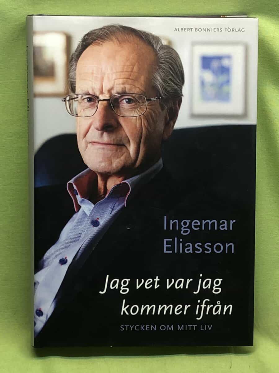 Ingemar Eliasson : Jag vet var jag kommer ifrån