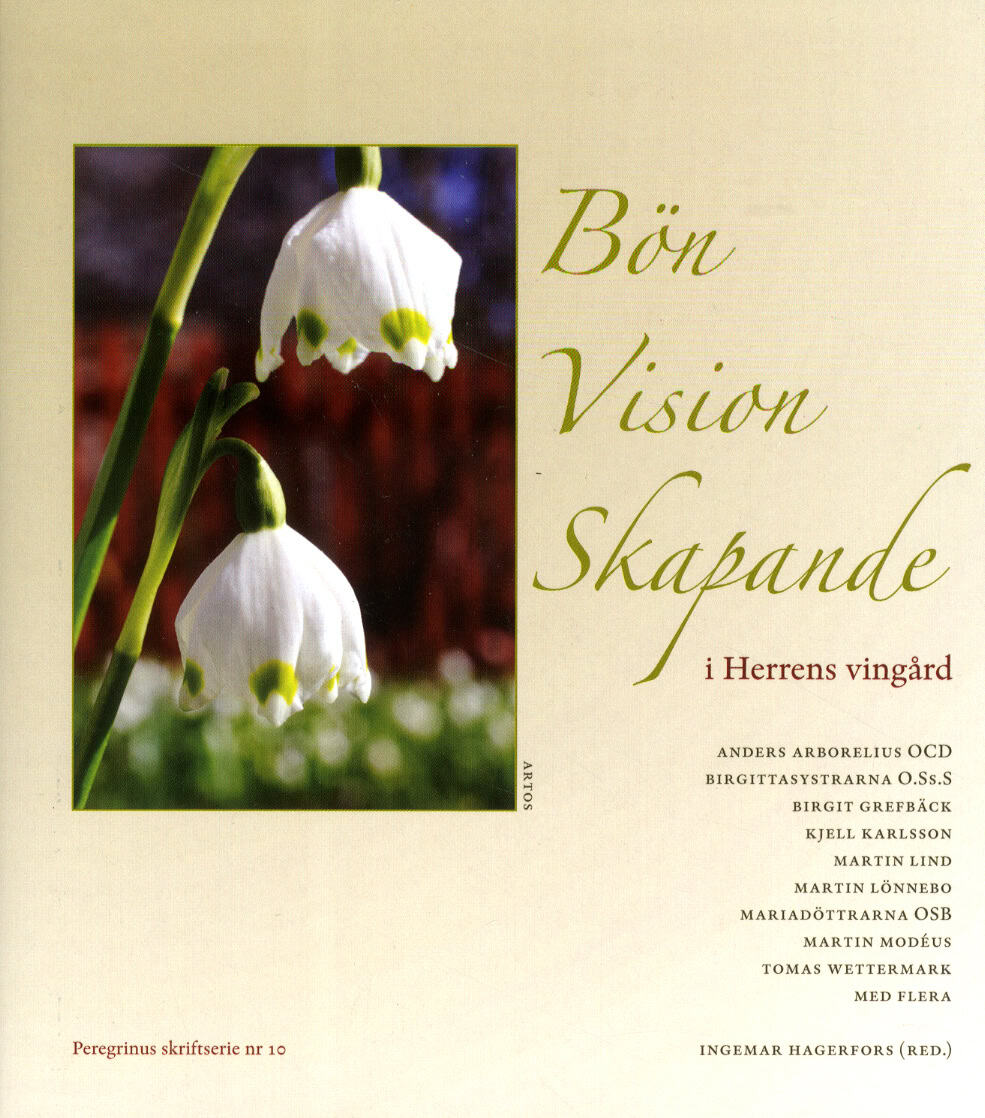Ingemar Hagerfors : Bön vision skapande