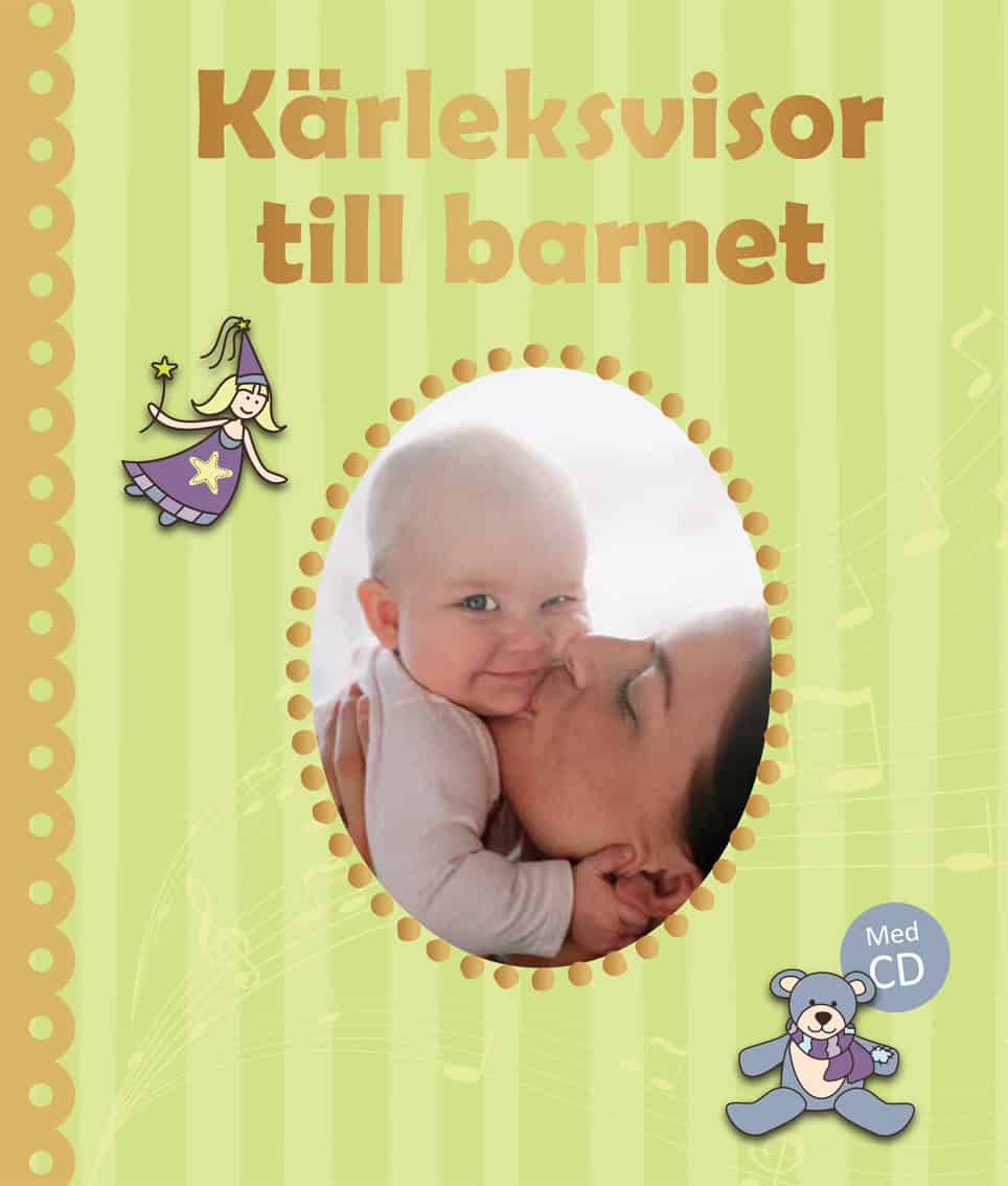 Ingemar Hahne : Kärleksvisor till barnet inkl cd