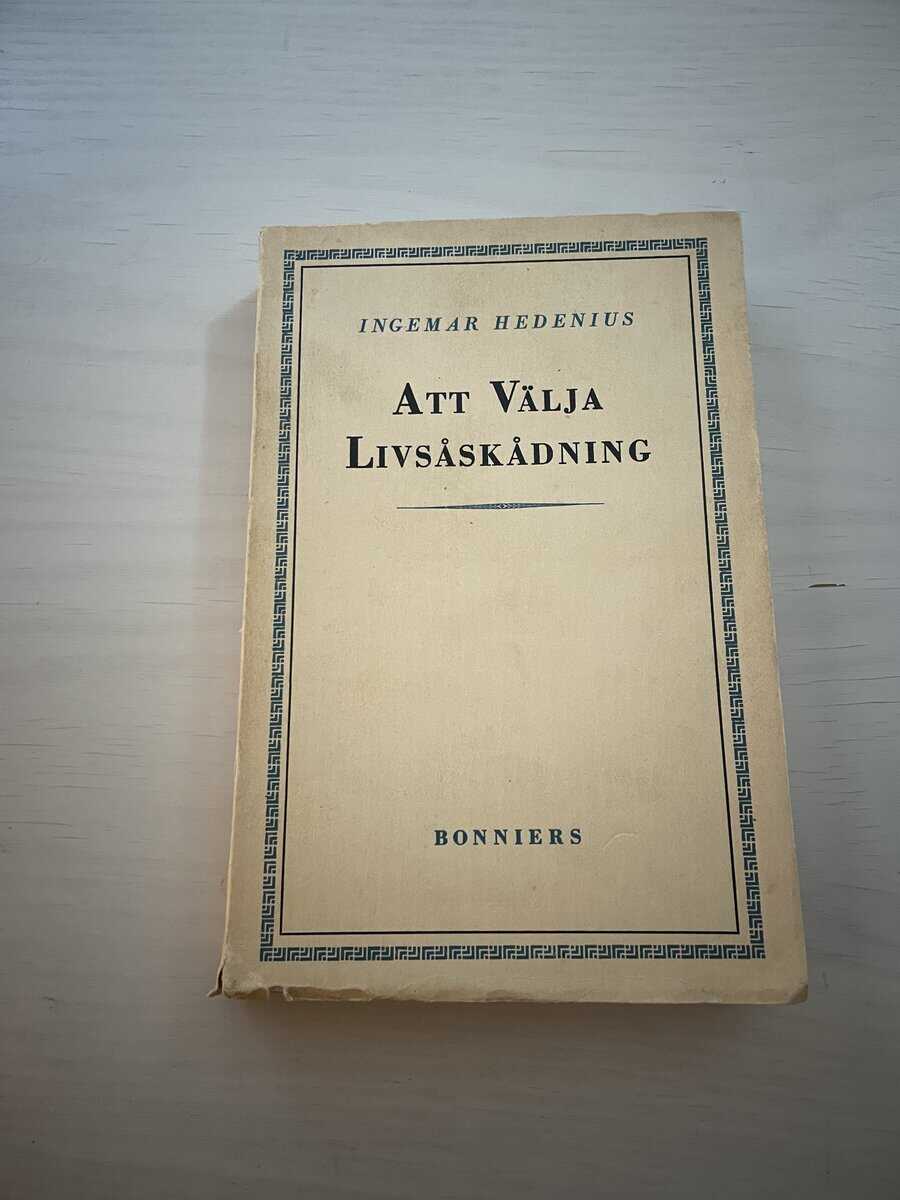 Ingemar Hedenius : Att välja livsåskådning