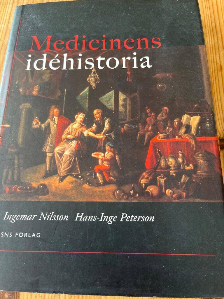 Ingemar Nilsson : Medicinens idéhistoria