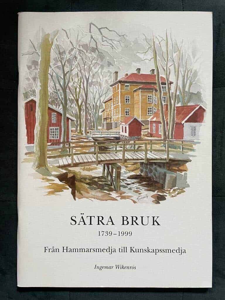 Ingemar Wikenros : Sätra bruk 1739-1999