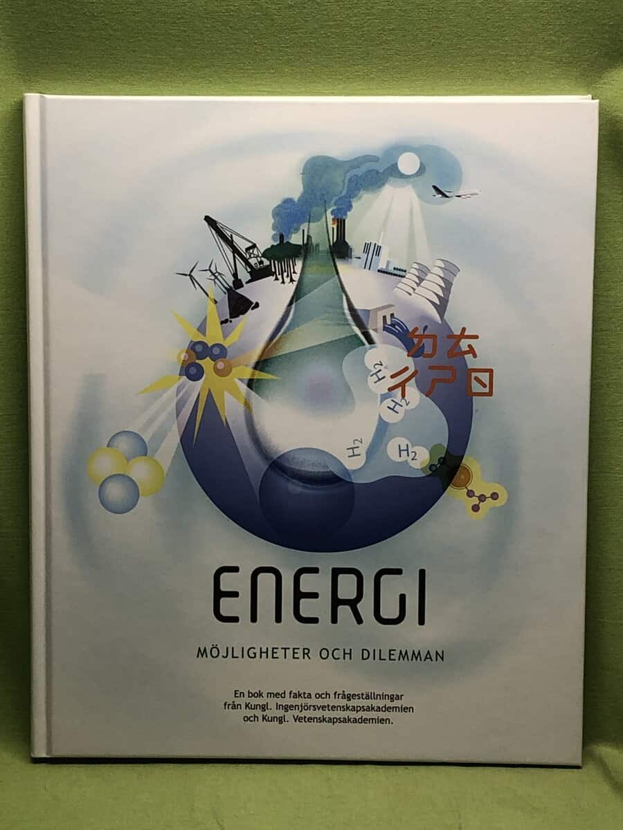 Ingenjörsvetenskapsakademien ; Kungl. Vetenskapsakademien : Energi