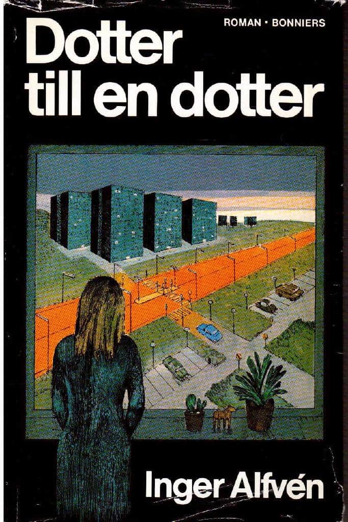 Inger Alfvén : Dotter till en dotter