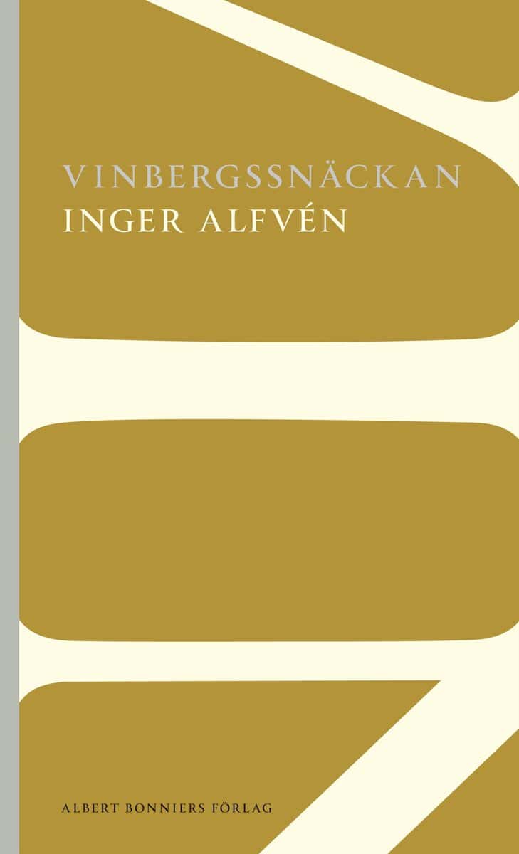 Inger Alfvén : Vinbergssnäckan