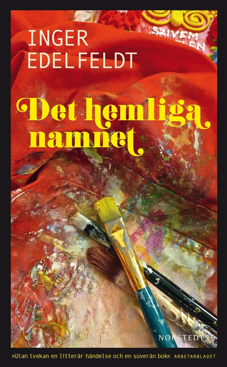 Inger Edelfeldt : Det hemliga namnet