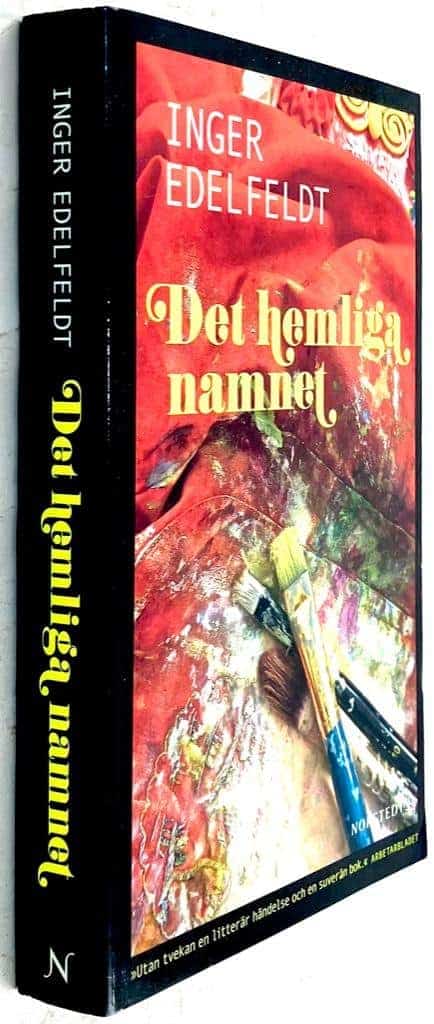 Inger Edelfeldt : Det hemliga namnet