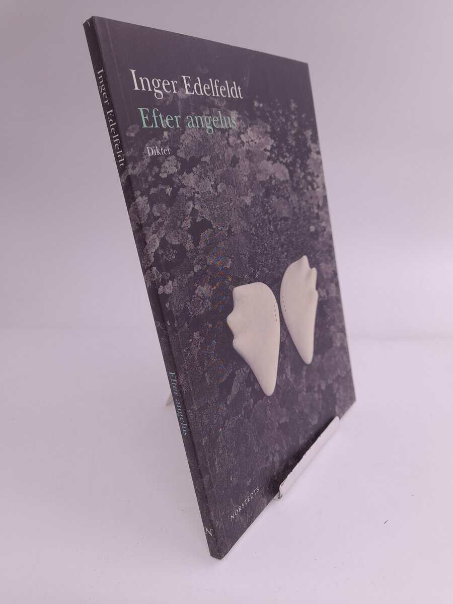 Inger Edelfeldt : Efter angelus