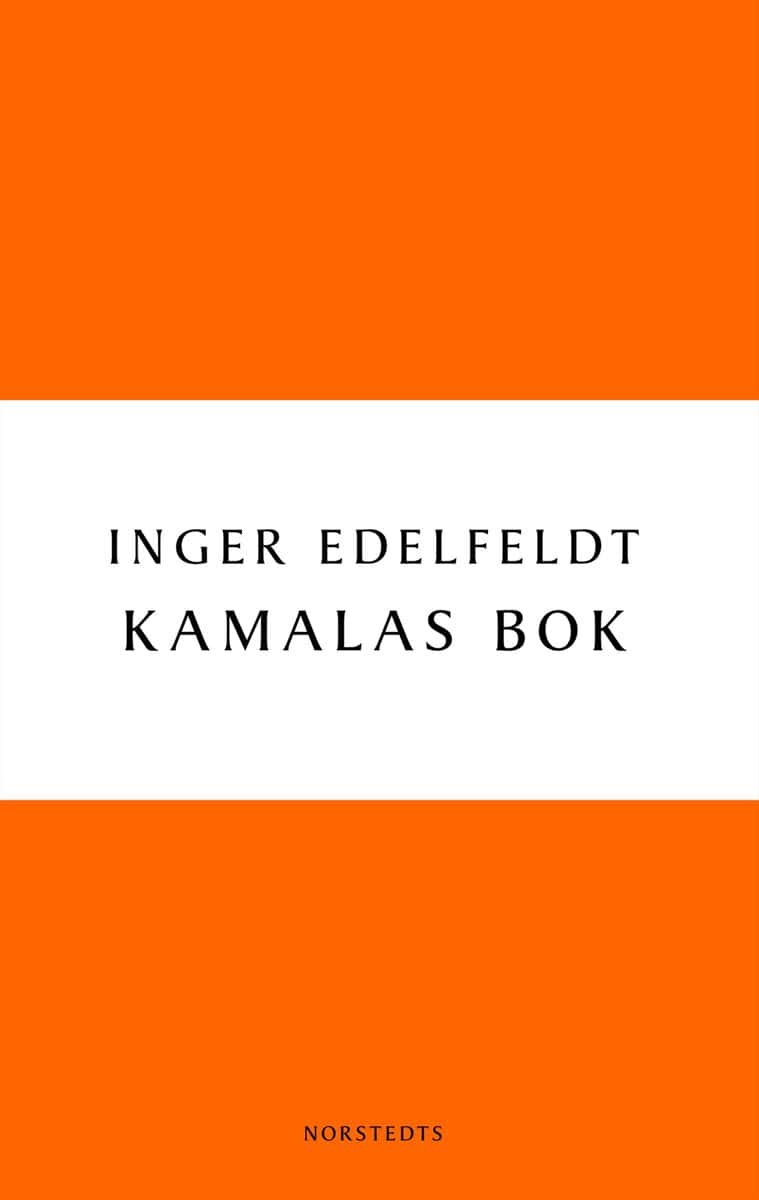 Inger Edelfeldt : Kamalas bok