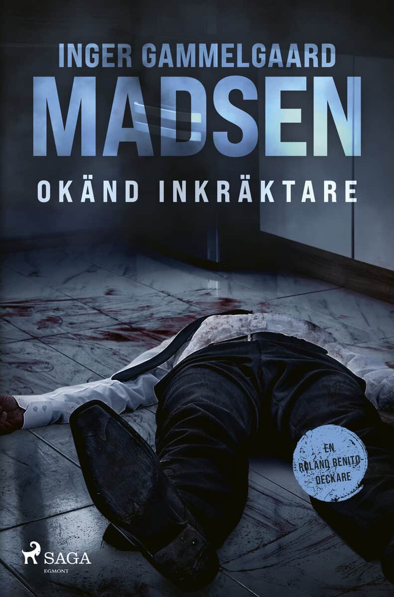 Inger Gammelgaard Madsen : Okänd inkräktare