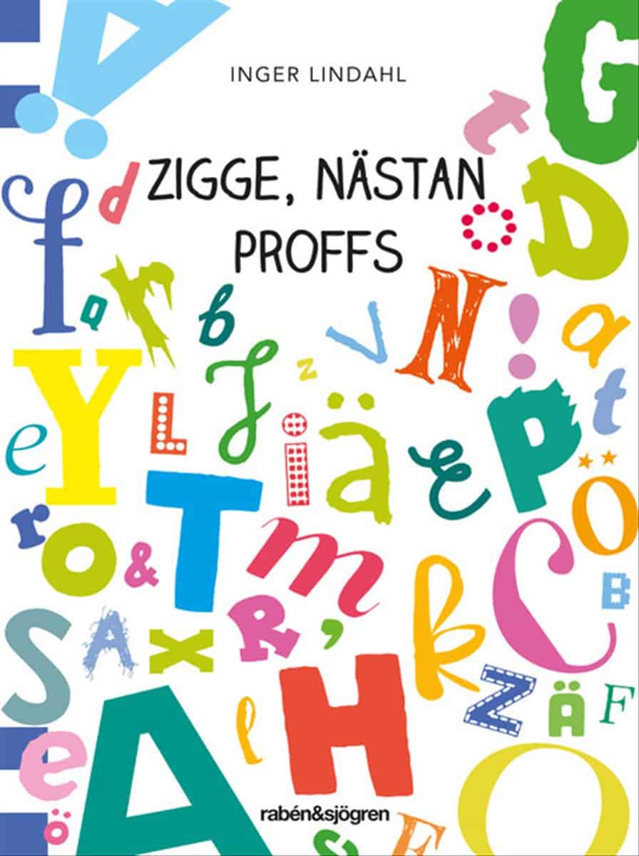 Inger Lindahl : Zigge, nästan proffs