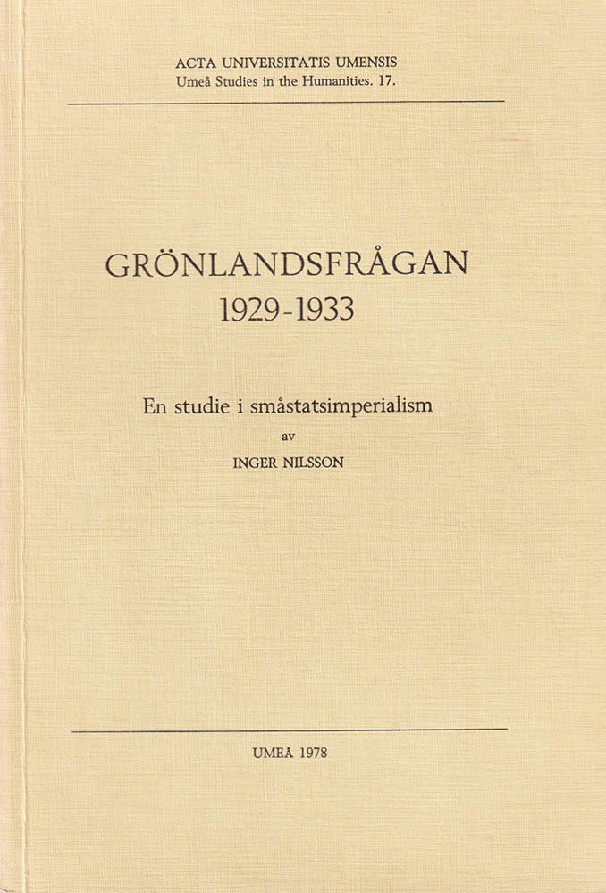 Inger Nilsson : Grönlandsfrågan 1929-1933