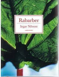 Inger Nilsson : RABARBER