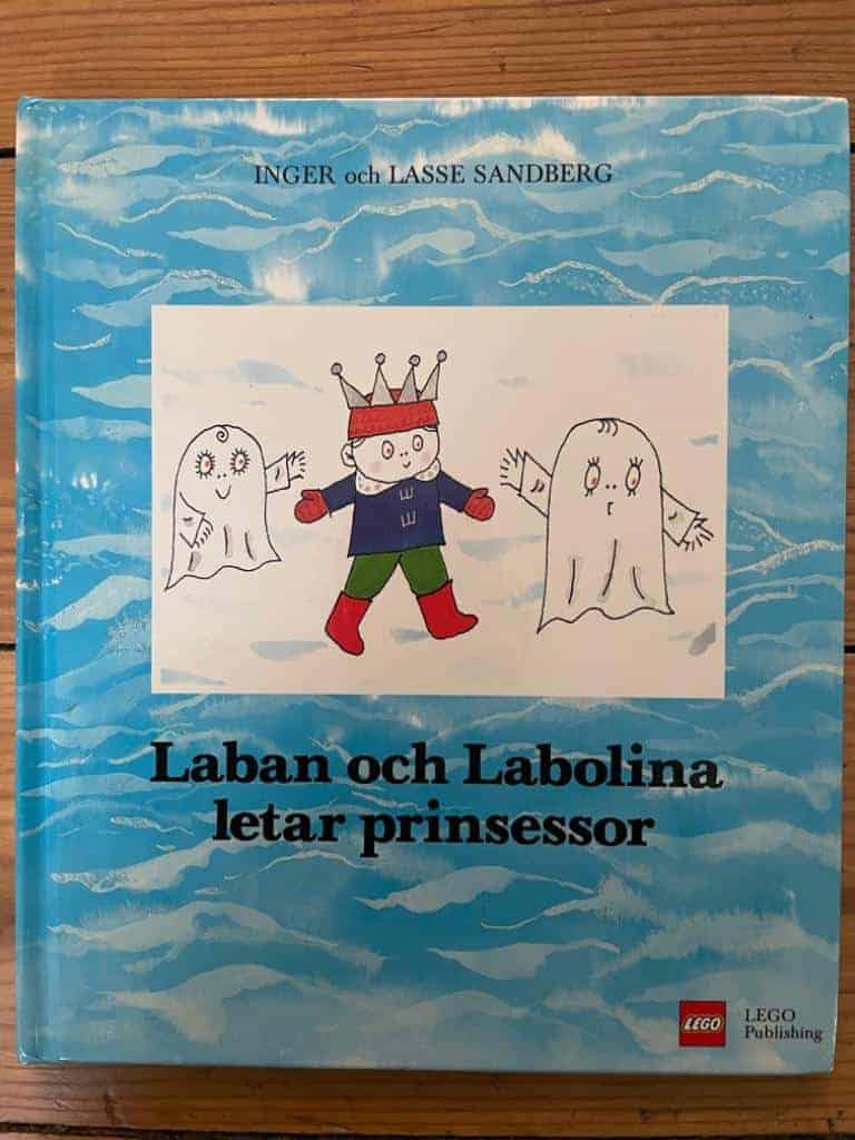 Inger och Lasse Sandberg : Laban och Labolina letar prinsessor