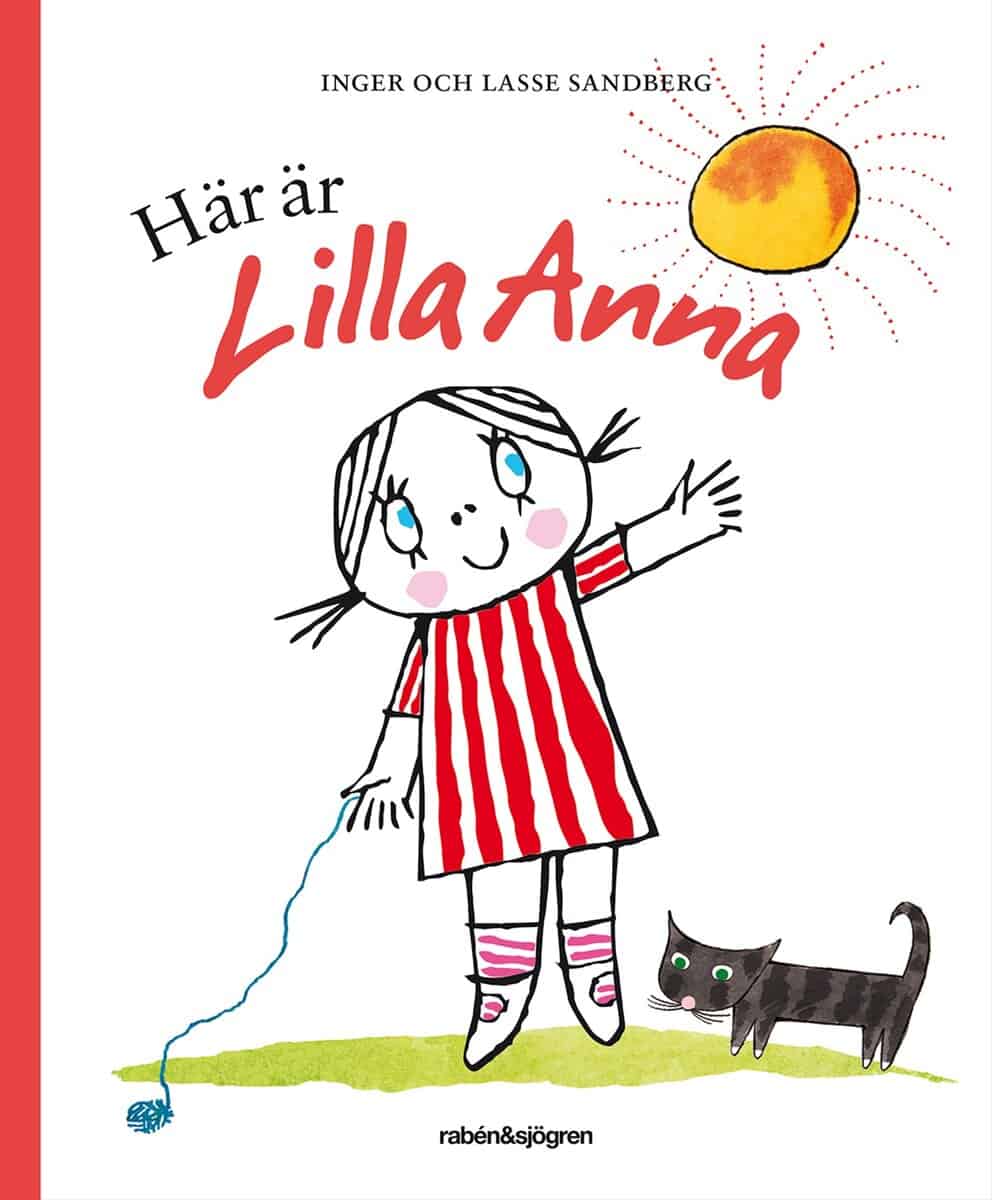 Inger Sandberg : Här är Lilla Anna