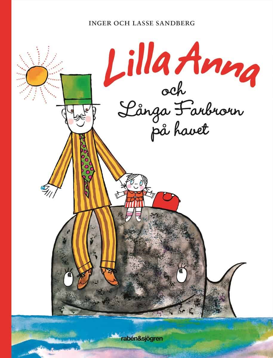 Inger Sandberg : Lilla Anna och Långa Farbrorn på havet