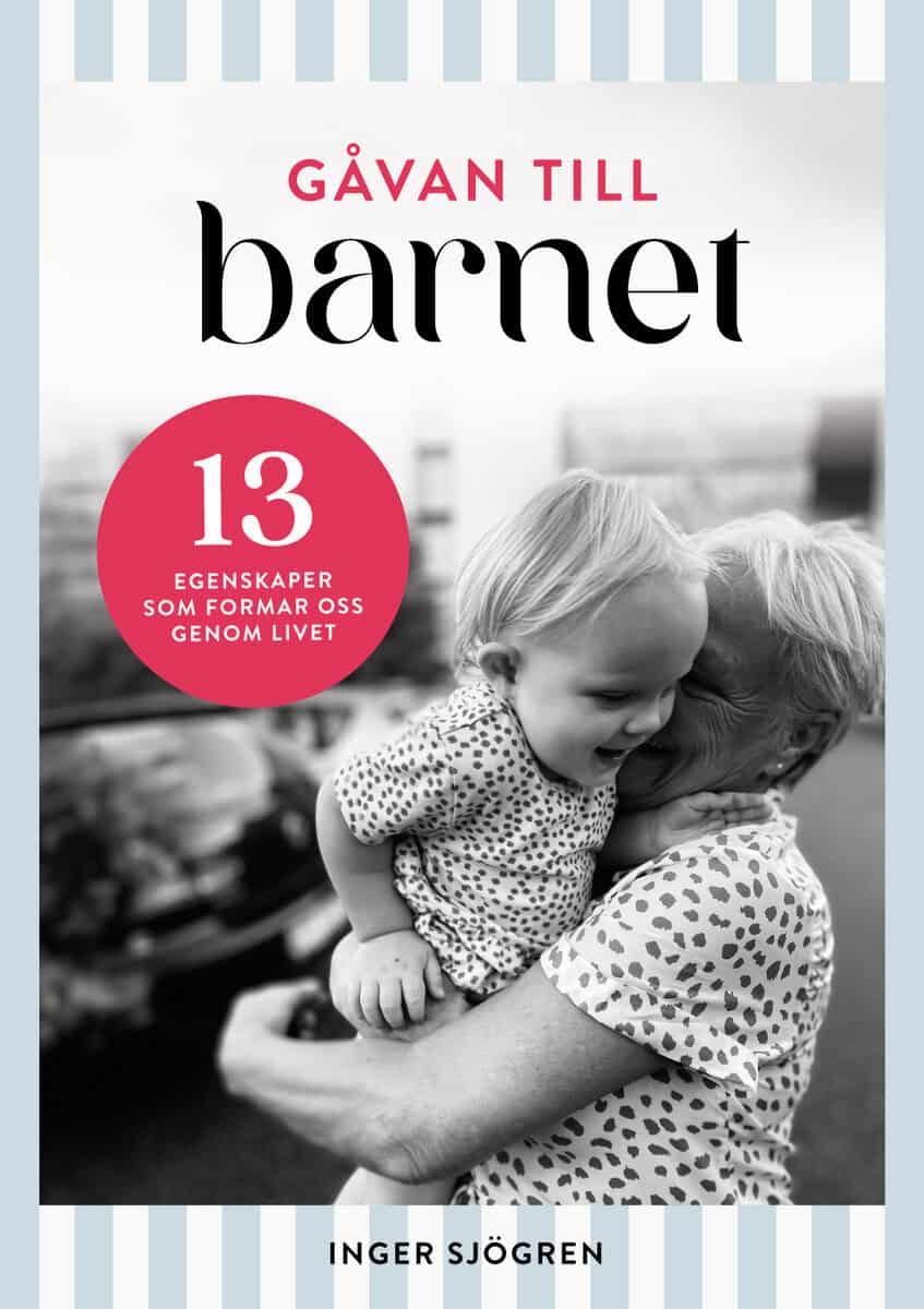 Inger Sjögren : Gåvan till barnet