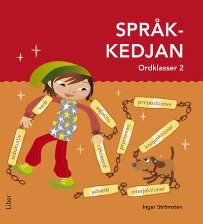 Inger Strömsten : Språkkedjan Ordklasser 2