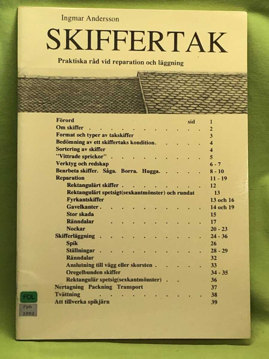 Ingmar Andersson : Skiffertak