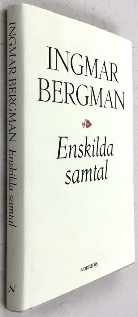 Ingmar Bergman : Enskilda samtal - Trilogin om Bergmans föräldrar - Bok 3