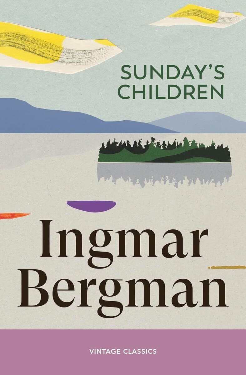 Ingmar Bergman : Sunday's Children