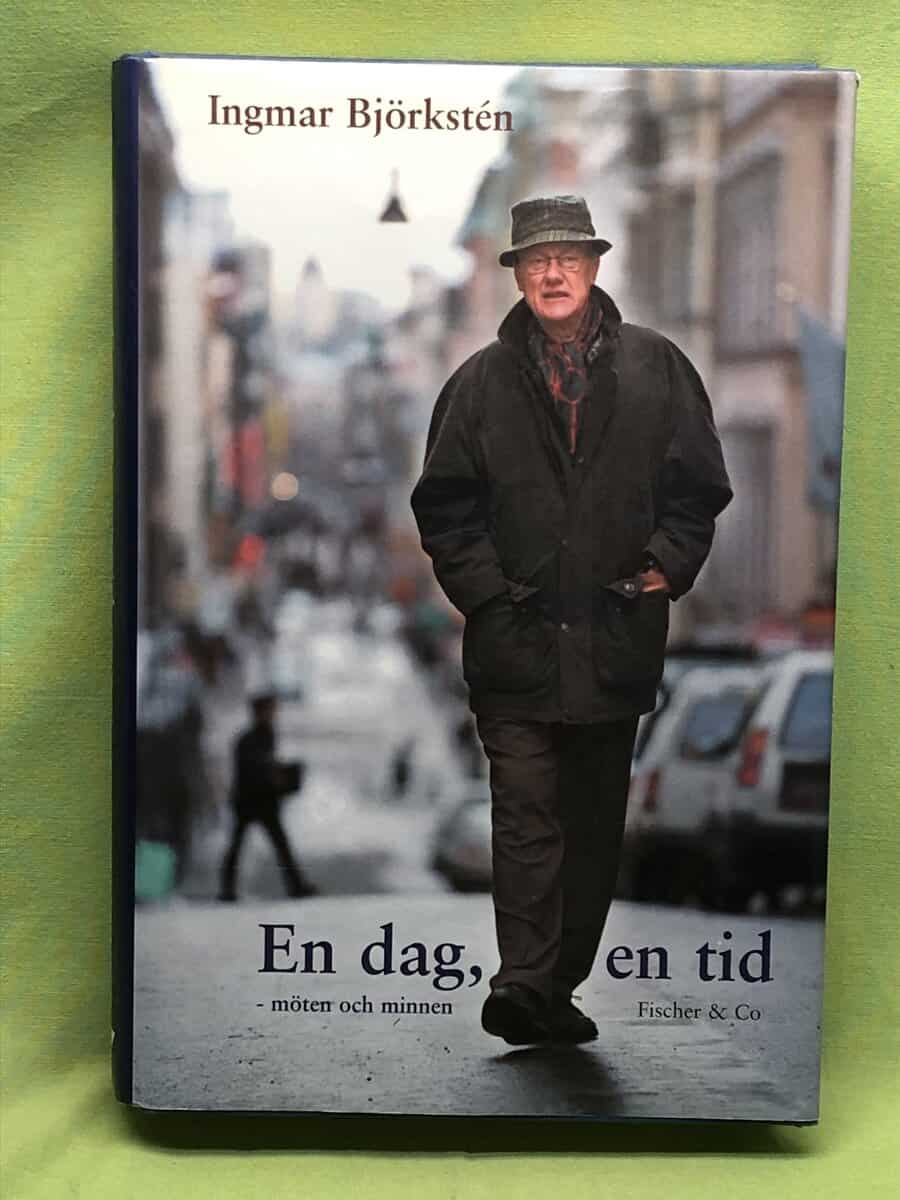 Ingmar Björkstén : En dag, en tid