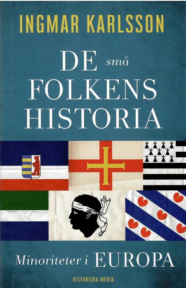 Ingmar Karlsson : De små folkens historia