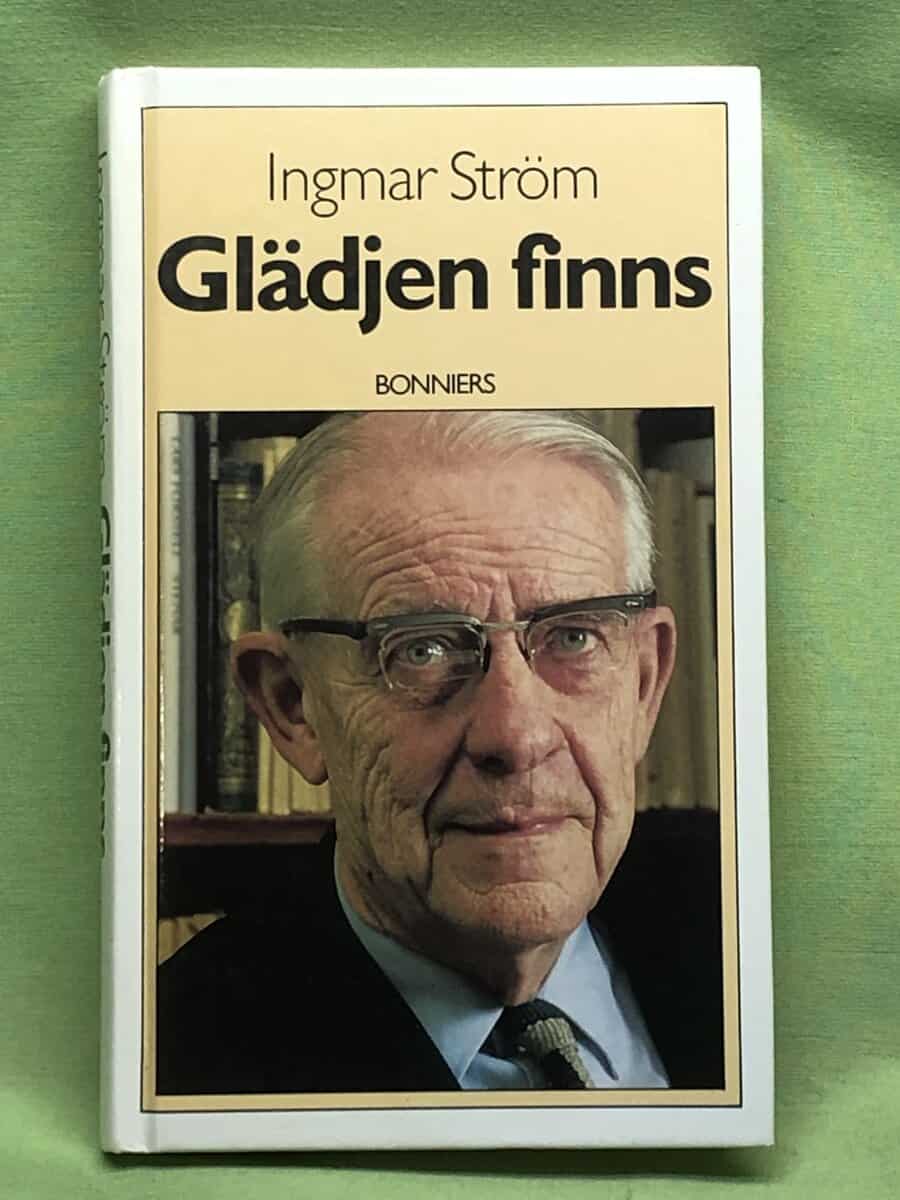 Ingmar Ström : Glädjen finns