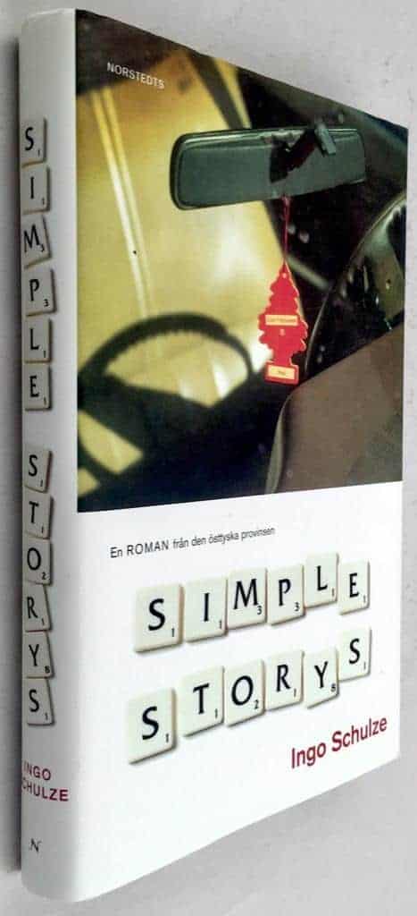 Ingo Schulze : Simple storys